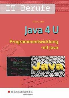 IT-Berufe. Java 4 U: Schülerband